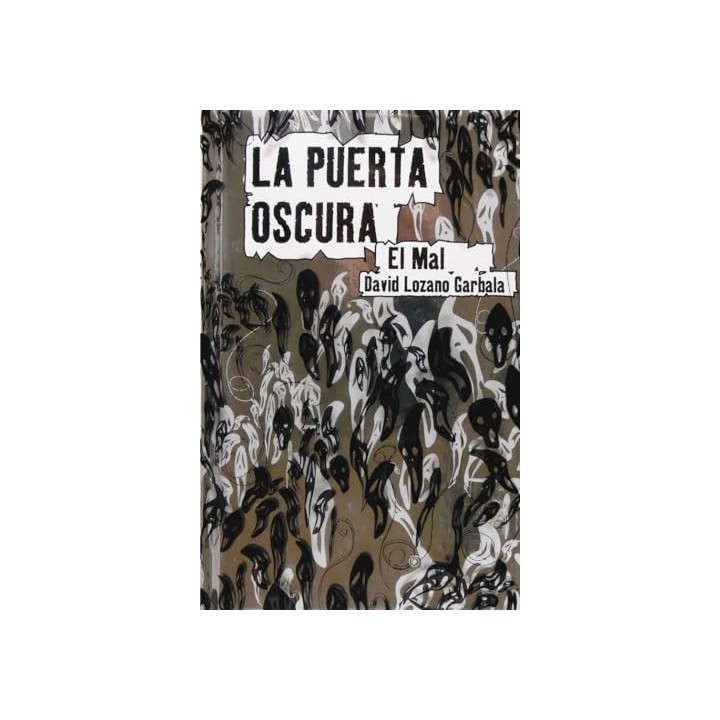 Puerta Oscura. El mal.
